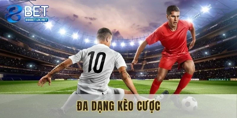 Đa dạng sự lựa chọn về dạng cược cho người chơi