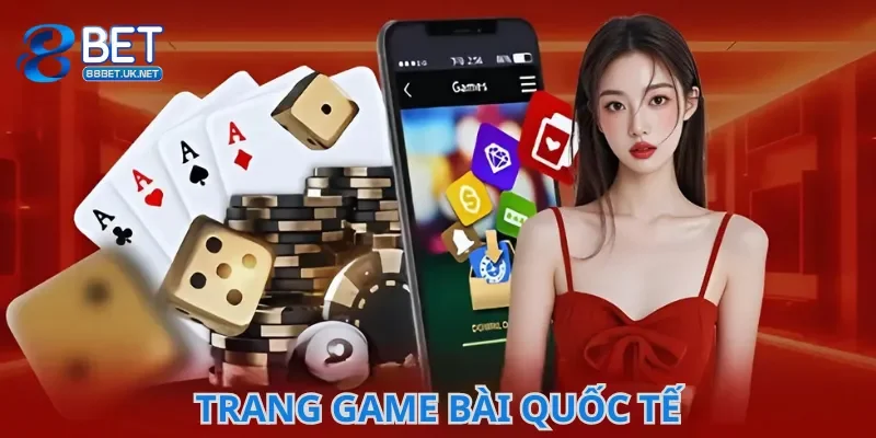 Trang game bài quốc tế